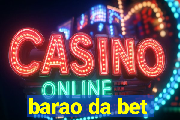 barao da bet